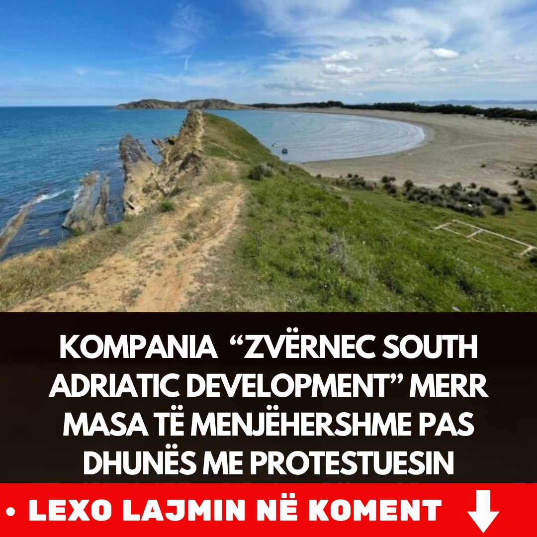 Kompania “Zvërnec South Adriatic Development” merr masa të menjëhershme pas dhunës me protestuesin